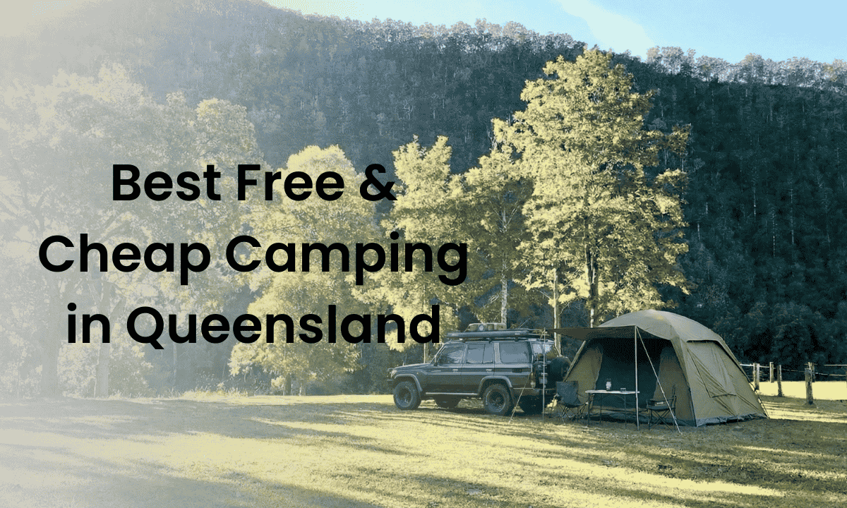 Best Free & Cheap Camping in QLD