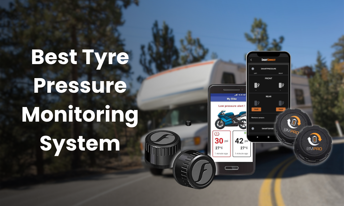 Best Tyre Pressure Monitoring System for Caravans